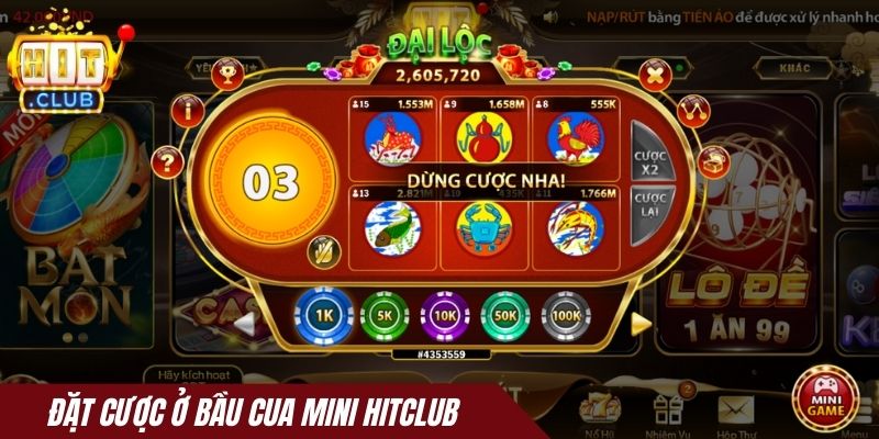 Đặt cược ở Bầu cua mini Hitclub