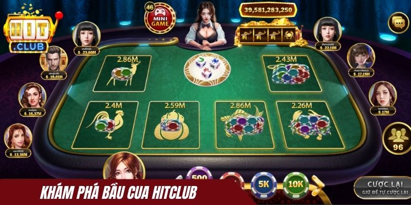 Khám phá Bầu cua Hitclub