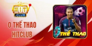 Thể thao ảo tại O thể thao Hitclub