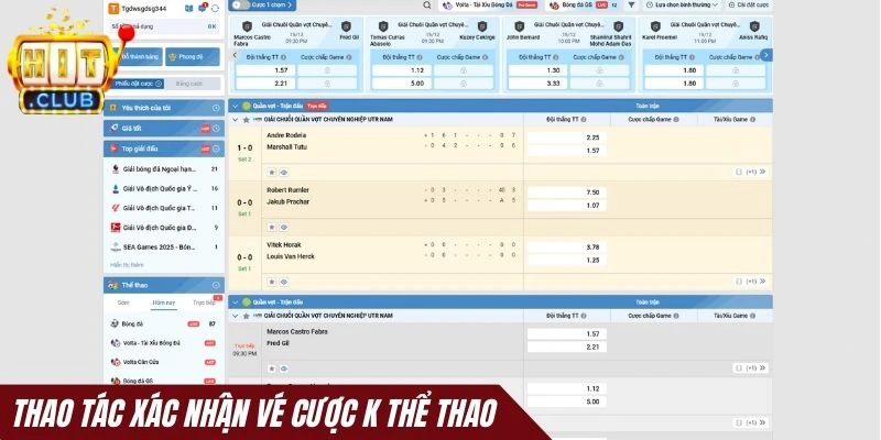 Thao tác xác nhận vé cược K Thể Thao 